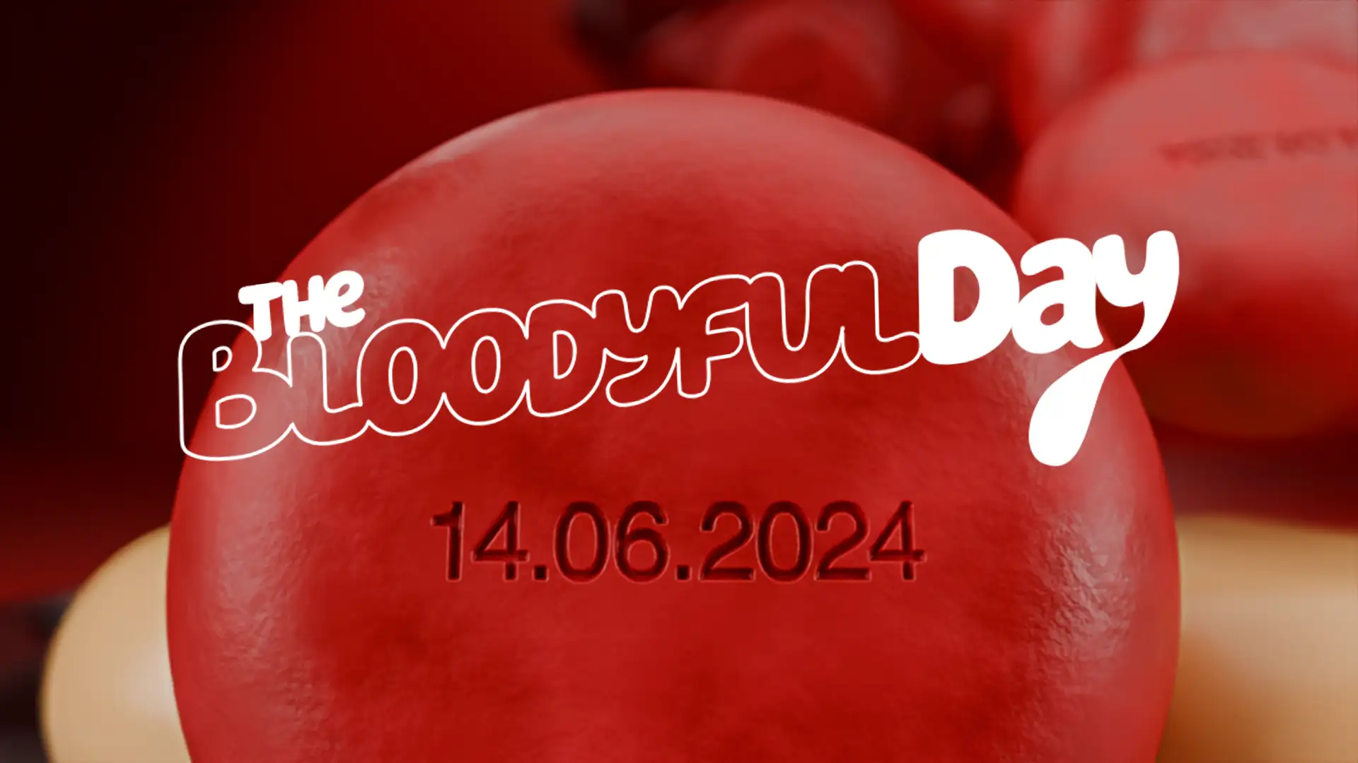 The Bloodyful Day